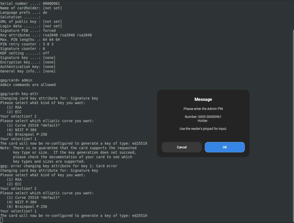 Terminalausgabe von gpg card-edit key-attr, Auswahl von Curve 25519 als Default endet mit Card error.